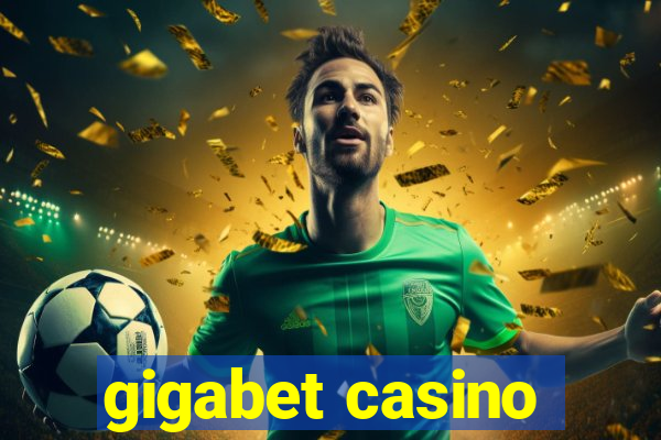 gigabet casino